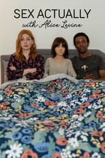 Poster for Sex Actually with Alice Levine