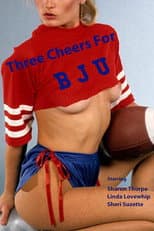 Poster for Three Cheers for BJU