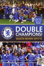 Poster for Chelsea FC - Season Review 2011/12