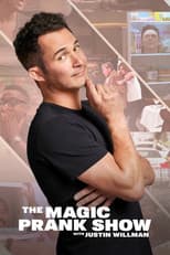 Poster for THE MAGIC PRANK SHOW with Justin Willman