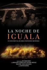 Poster for La noche de Iguala