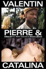 Poster for Valentin, Pierre & Catalina