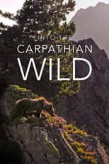 Poster for Into the Carpathian Wild