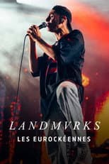 Poster for Landmvrks - Les Eurockéennes de Belfort 2025