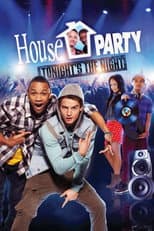 Poster for House Party: Tonight's the Night