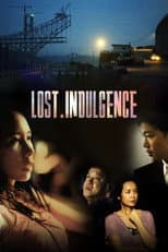 Poster for Lost Indulgence