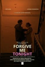 Poster for Forgive Me Tonight