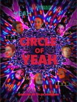 Poster for The Circle of Yeah