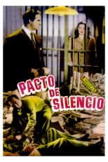 Poster for Pacto de silencio