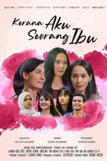Poster for Kerana Aku Seorang Ibu