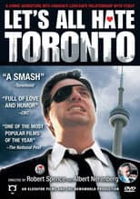 Poster for Let's All Hate Toronto
