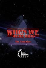 Poster for The TwoTakes: When We Were Kids