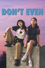 Poster for Don't Even