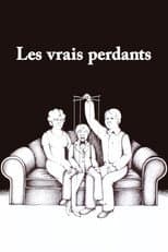 Poster for Les vrais perdants