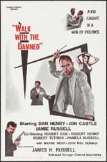 Poster for Walk With The Damned