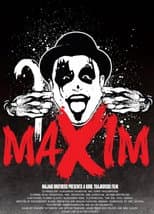 Poster for Maxim