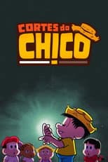 Poster for Cortes do Chico