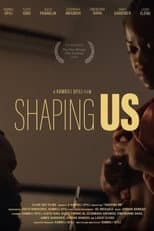 Poster for Shaping Us