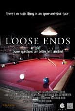 Poster for Loose Ends