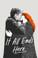 Poster for It All Ends Here