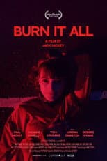 Poster for Burn It All