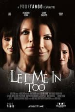 Poster for Let Me in Too