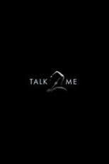 Poster for Talk 2 Me