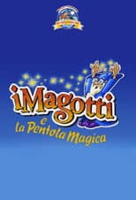 Poster for I Magotti e la Pentola Magica