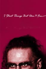 Poster for I Start Things But Don't Fin
