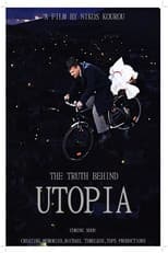 Poster for The Truth Behind Utopia