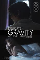 Poster for Délicate gravité