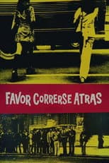 Poster for Favor Correrse Atrás