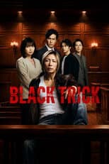 Poster for BLACK TRICK: The Lawyer Who Controls Justice
