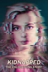 Poster for Kidnapped: The Chloe Ayling Story