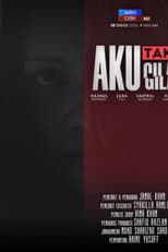 Poster for Aku Tak Gila