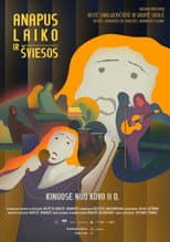 Poster for Anapus laiko ir šviesos