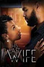 Poster for His Last Wife