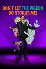 Poster for Don't Let the Pigeon Do Storytime