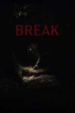 Poster for Break