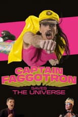 Poster for Captain Faggotron Saves the Universe