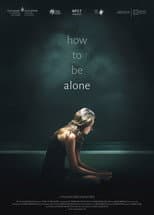 Poster for How to Be Alone