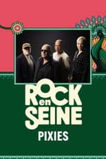 Poster for Pixies - Rock en Seine 2024