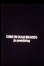 Poster for Como Um Olhar Sem Rosto (As Presidiárias)