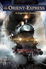Poster for Orient-Express: A Legendary Journey