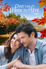 Poster for Over the Moon in Love