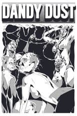 Poster for Dandy Dust