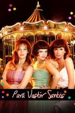 Poster for Para vestir santos