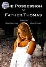Poster for The Possession of Father Thomas