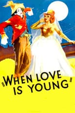 Poster for When Love Is Young