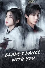 Poster for Blade's Dance with You